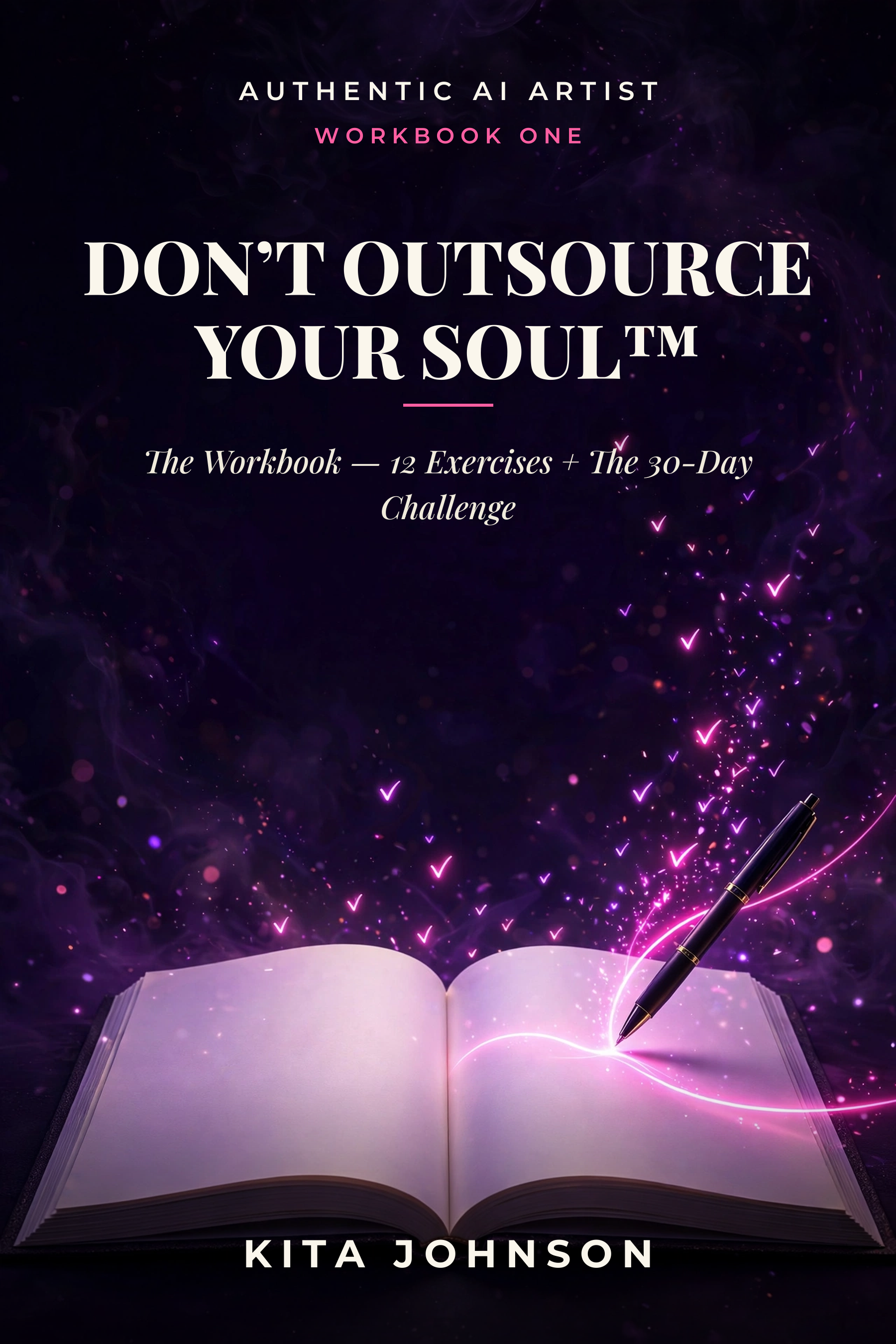 Don’t Outsource Your Soul — The Workbook cover