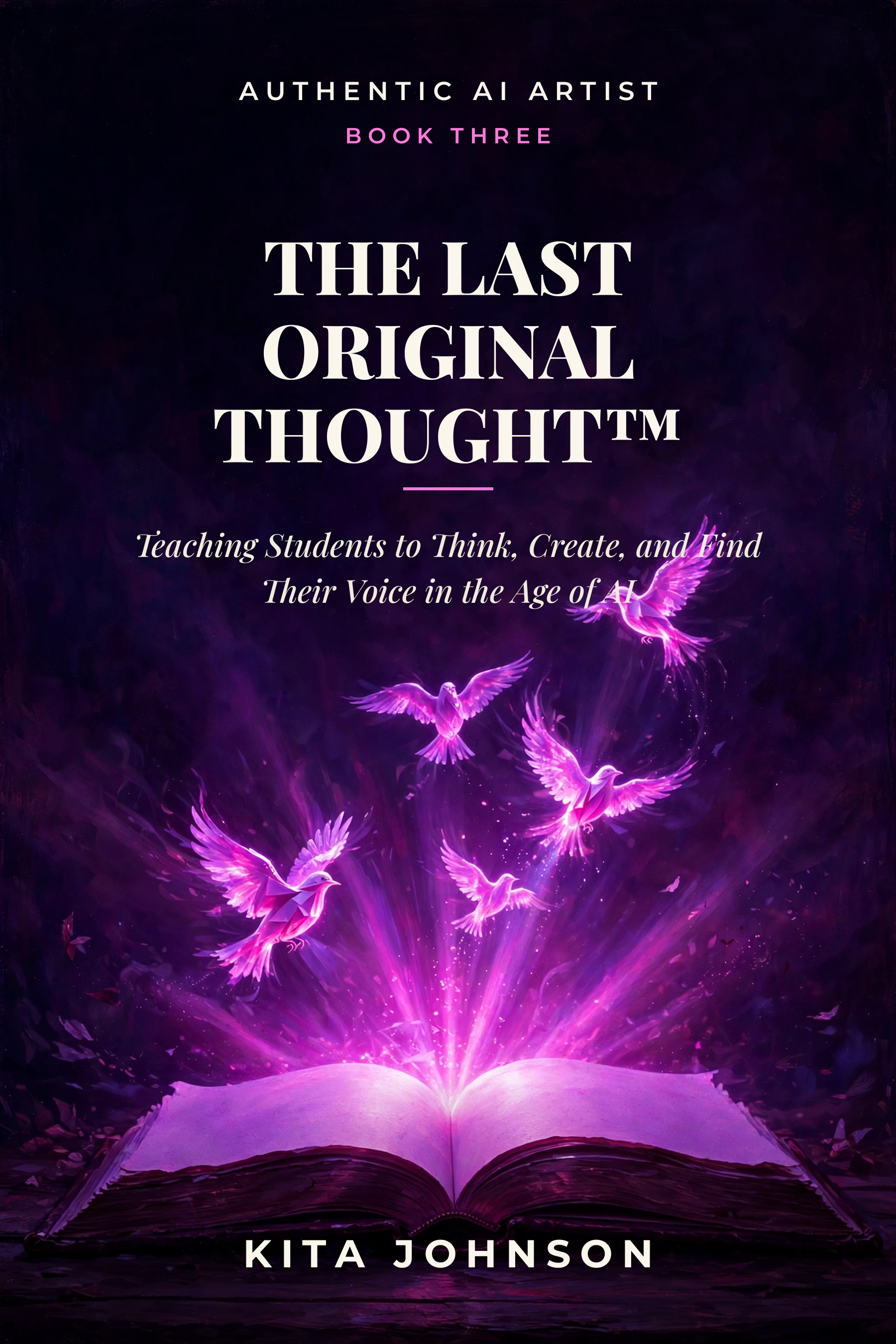 THE LAST ORIGINAL THOUGHT™ cover